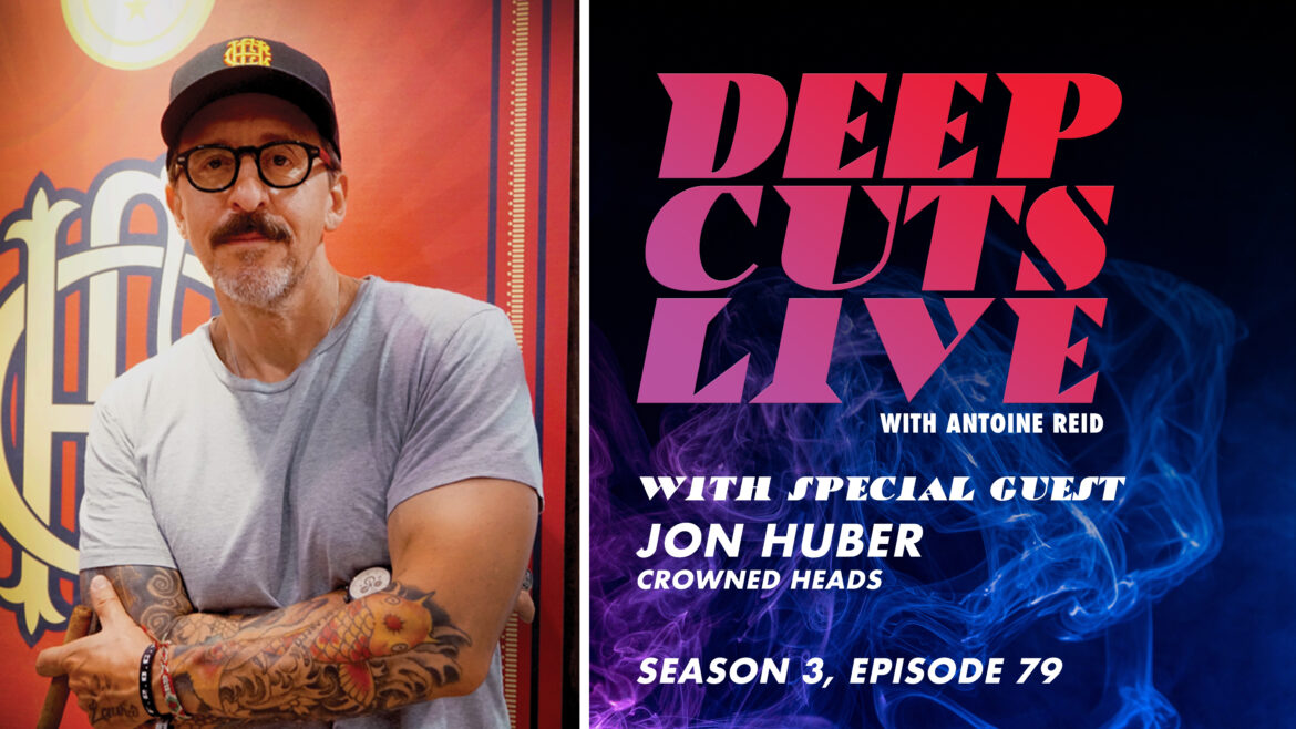 Deep Cuts Live | Episode 79: Jon Huber, Crowned Heads